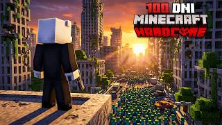 100 DNI W APOKALIPSIE ZOMBIE W MINECRAFT!