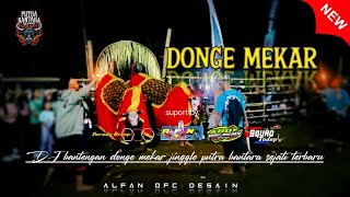 Download Lagu DJ Bantengan donge mekar jinggle putra bantara sejati ❗ remixer by Ardy discjokey MP3