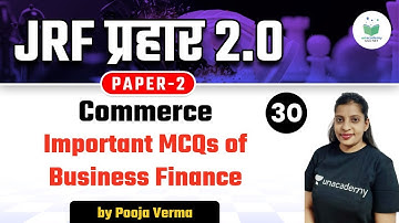 08:00 PM - NTA UGC NET 2021 | Commerce by Pooja Verma | Important MCQs of Business Finance