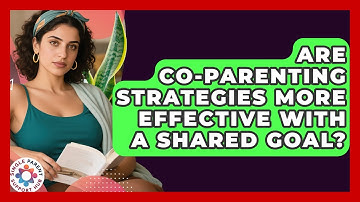 Are Co-Parenting Strategies More Effective With a Shared Goal? | Single Parent Support Hub News