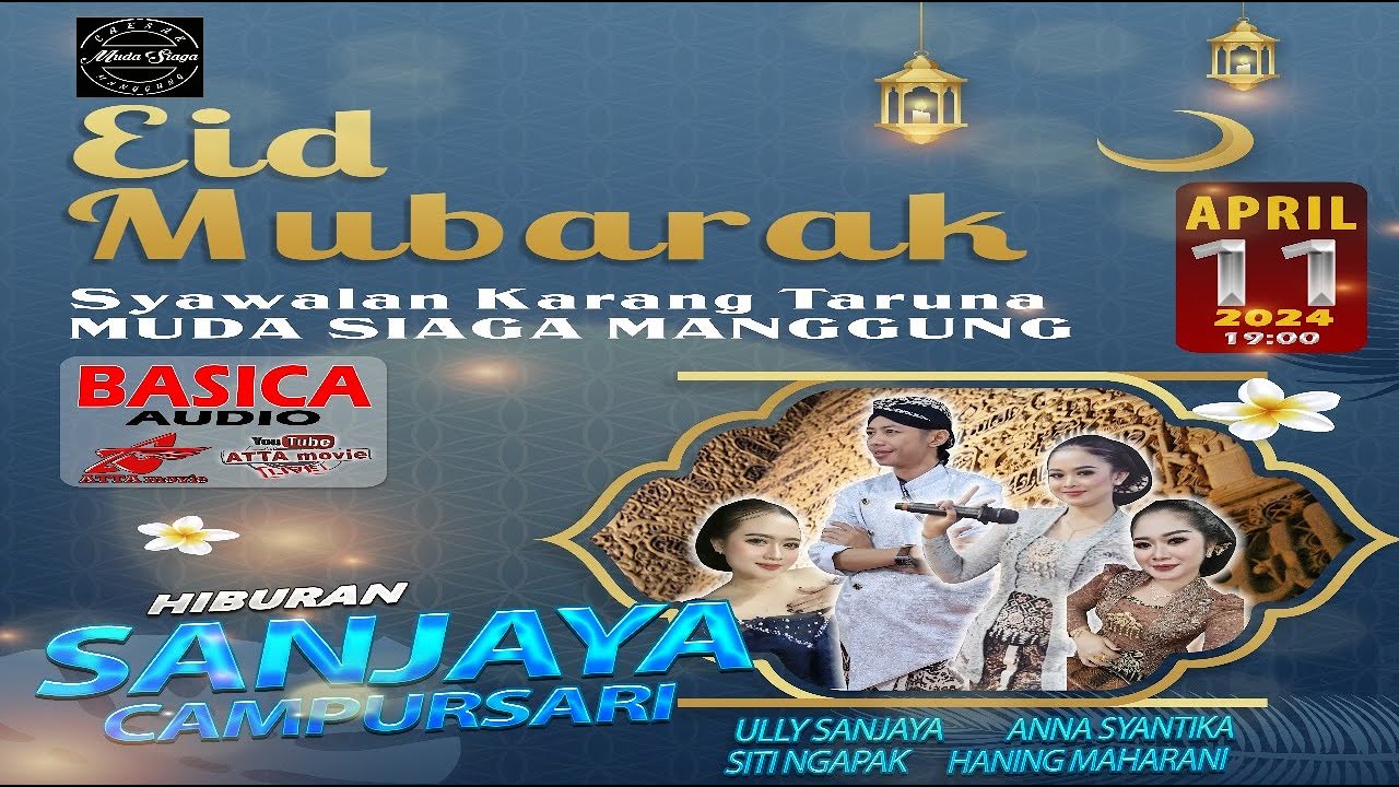 🔴 LIVE SYAWALAN HALAL BIHALAL MUDA SIAGA MANGGUNG, GUKID // SANJAYA CAMPURSARI // BASICA AUDIO