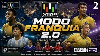 MODO FRANQUIA 2.0 | A Nova Ordem Mundial do Futebol | Temporada 1, Episódio 1