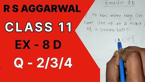 Permutations Ex 8D/ Q no 2/3/4 R S Aggarwal Class 11th Maths Solution