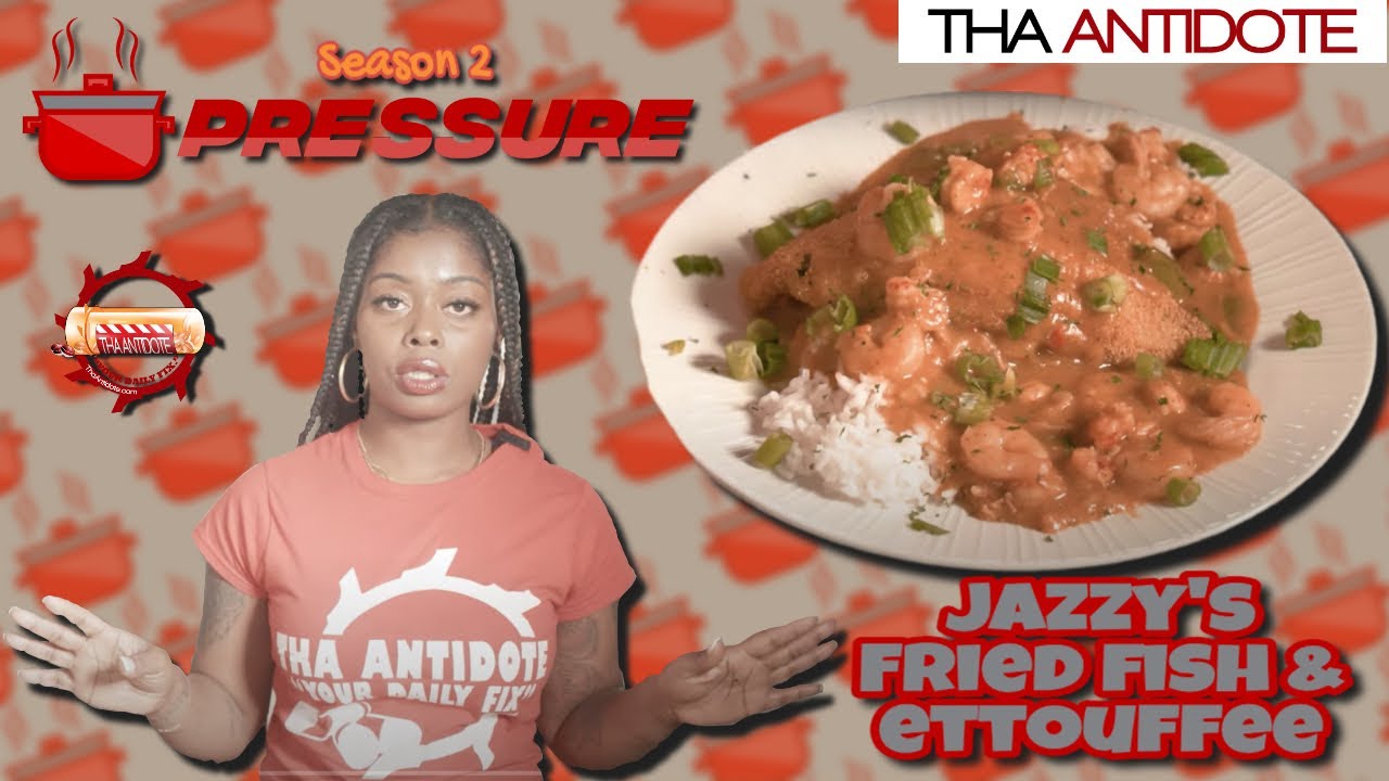 Pressure Season II Fried Catfish & Étouffée aka Catfish Atchafalaya