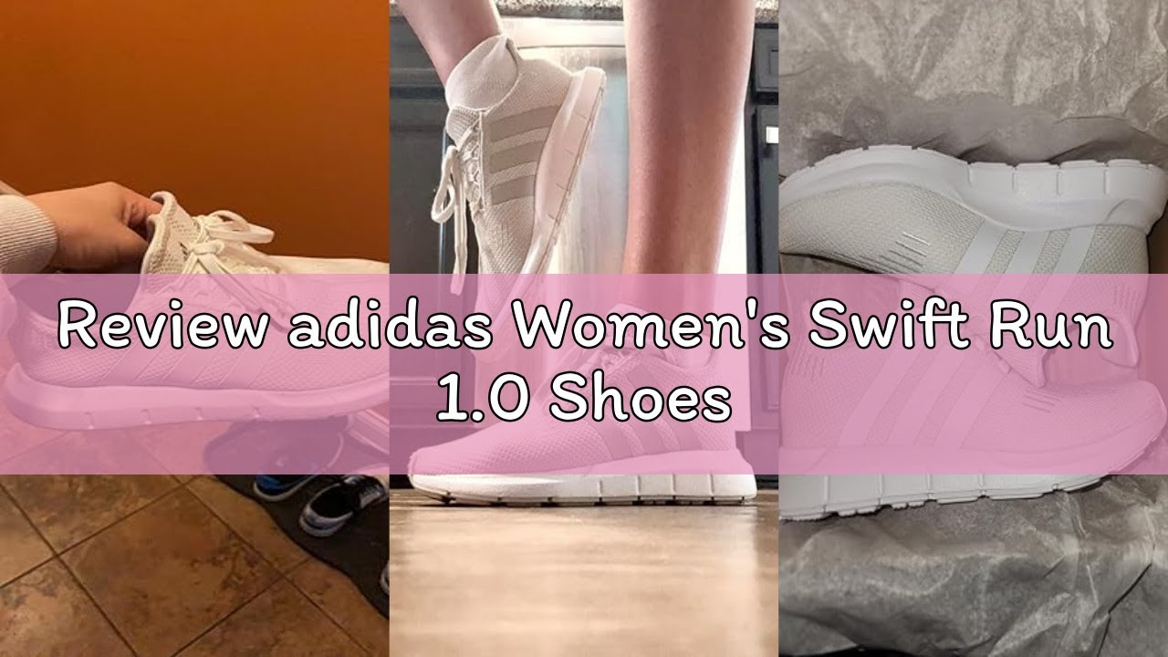Review adidas Women's Swift Run 1.0 Shoes