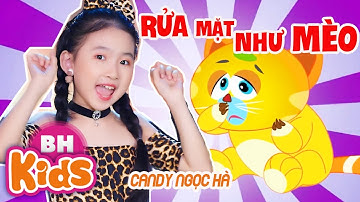 Rửa Mặt Như Mèo REMIX ♫ CANDY NGỌC HÀ ♫ Nhạc Thiếu Nhi Remix Sôi Động Hay Nhất