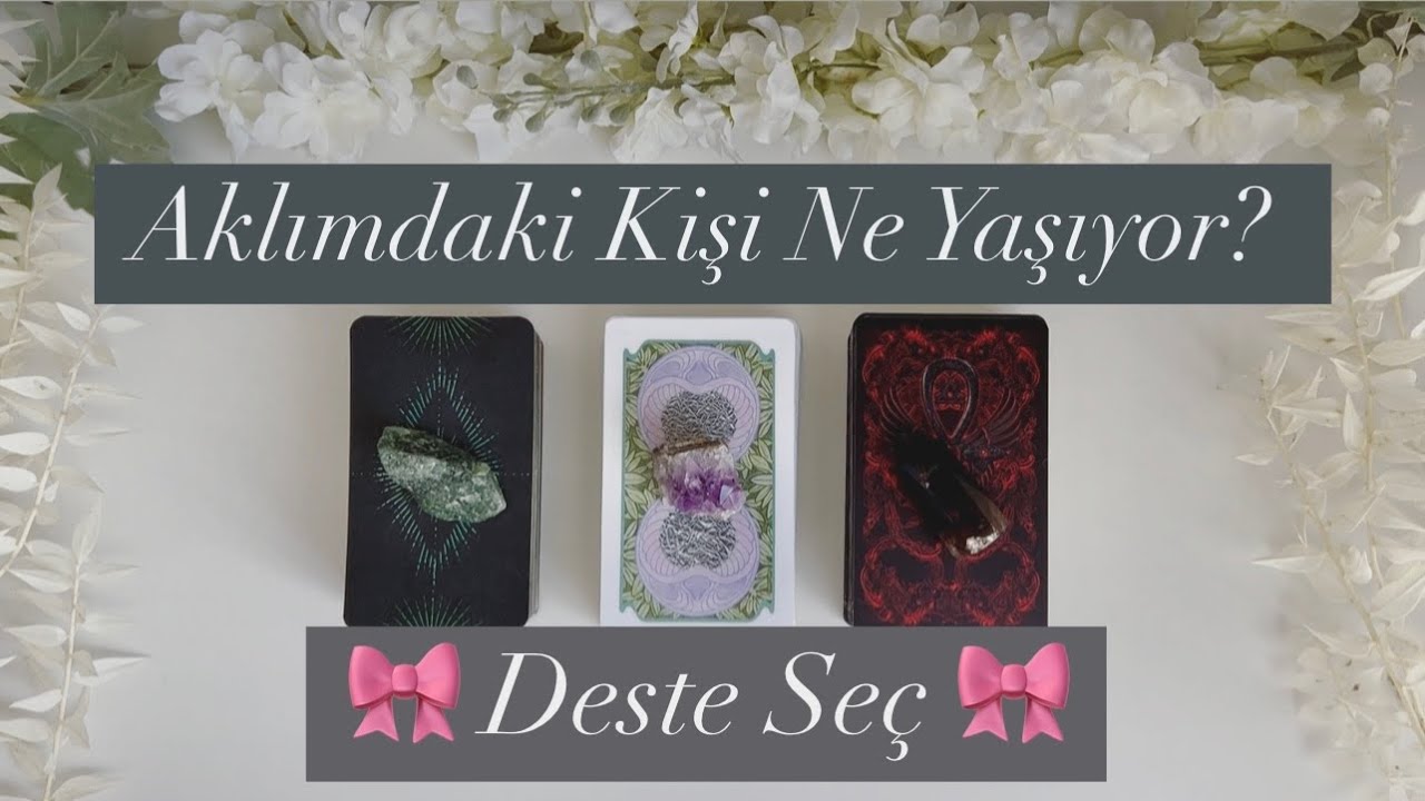 Aklındaki Kişi Ne Yaşıyor?✨ Hayatında Neler Oluyor?✨ Ruhsal Durumu?✨ Ne Düşünüyor?✨🍀