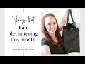 DECLUTTERING HAUL: I'm sharing everything that is leaving our house this month 🖤