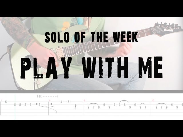 Solo Of The Week: 13 Extreme - Play with Me tab 