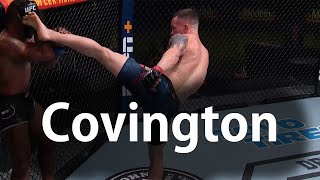 Colby Covington: takedown faint to highkick