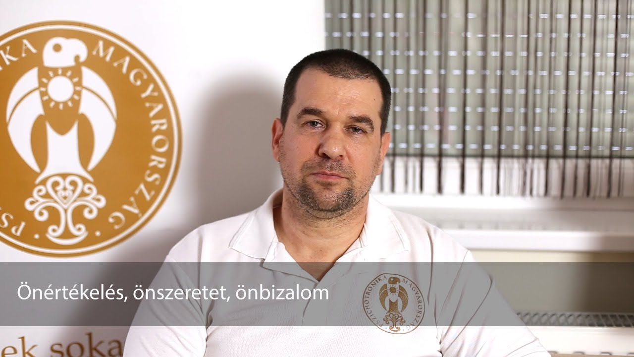 Önértékelés, önszeretet, önbizalom