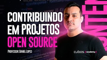 Primeira contribuição em projetos open source - Cubos Academy