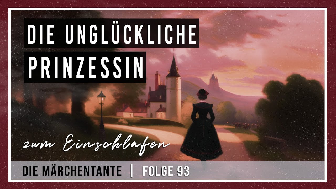 Schlafstörungen? Entspannung und Einschlafgeschichte mit der Märchentante, Gute Nacht Geschichte 💤