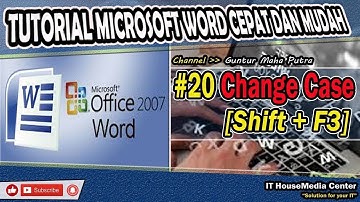 #20 Mengubah Huruf dengan Change Case Pada Microsoft Word