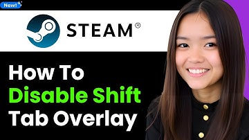 How To Disable Shift Tab Overlay on Steam 2026 (Step By Step)