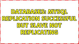 Celebrity Databases: MySQL replication successful but slave not replicating (3 Solutions!!) Profile
