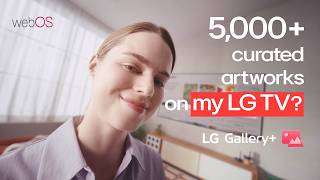LG Gallery  : Turn Your TV into a Living Canvas | webOS
