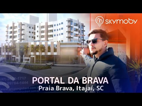 ?️ PORTAL DA BRAVA - PRAIA BRAVA, ITAJAÍ