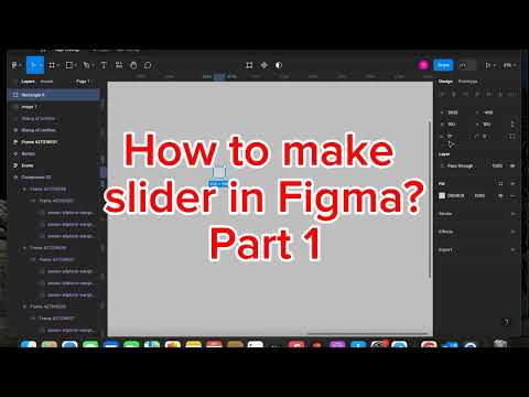 How to design slider in Figma? # Part 1
