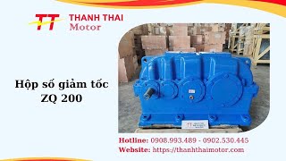 Hộp Giảm Tốc, Hộp Số Giảm Tốc Zq 200 - Thành Thái Motor