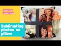 How to sublimate photos on a pillow.||Sublimation for beginners ||