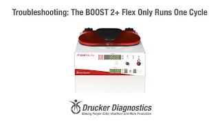 Details Troubleshooting: The BOOST 2+ Flex Only Runs One Cycle Guide