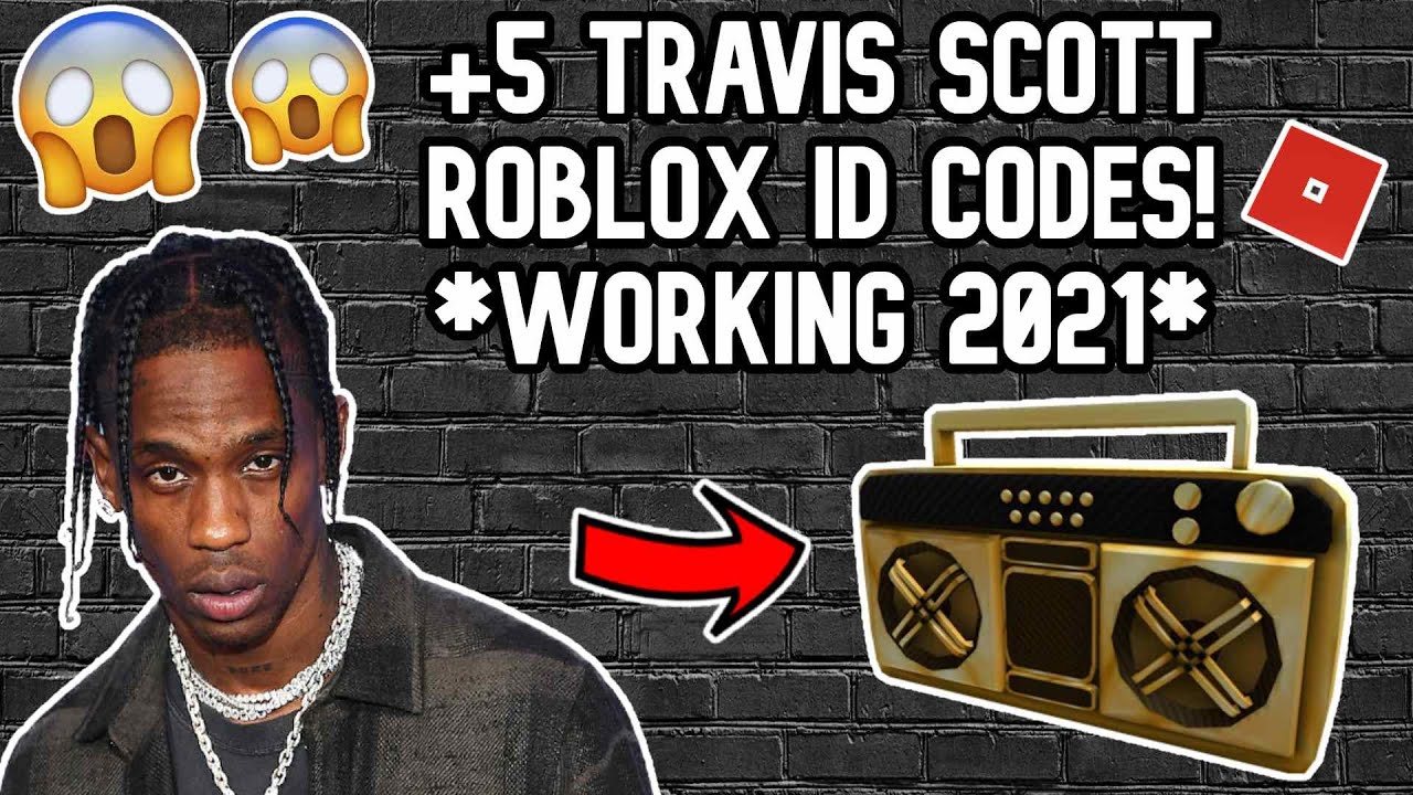 5 Travis Scott Roblox Id Codes Working 2021 Youtube - fortnite rap code for roblox