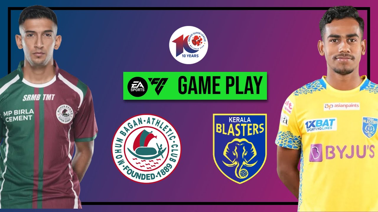 EA FC 24 Kerala Blaster's Come back Win! Mohun Bagan Super Giant vs
