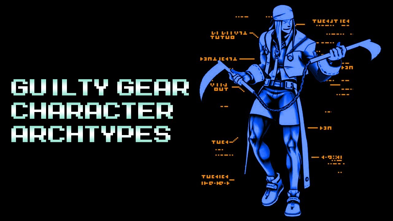 Архитипы персонажей в Guilty Gear XXAC+R | Советы по Guilty Gear Advanced 03