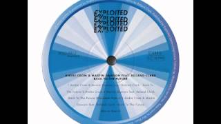 Andre Crom &amp; Martin Dawson - Back To The Future feat. Roland Clark (Flashmob Remix)