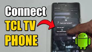 How to Connect Android Phone to TCL TV - Screen Mirror - East Tutorial
