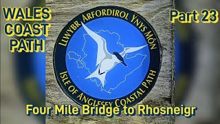 Wales Coast Path 23: Four Mile Bridge to Rhosneigr