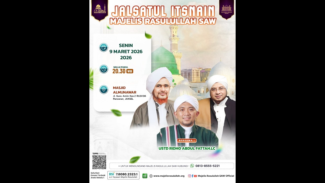 JALSATUL ITSNAIN | MajelisRasulullahSAW