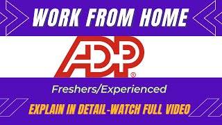 ADP is Hiring| Work From Home Jobs For Freshers | Latest Jobs For Graduates