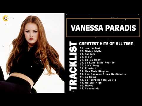 Vanessa Paradis Greatest Hits - Top 15 Best Songs Of Vanessa Paradis Playlist 2022