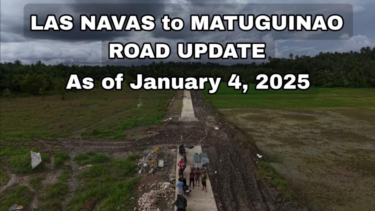 Las Navas to Matuguinao Road Update As of January 4, 2025!