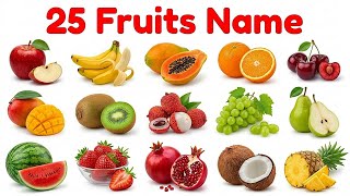 25 Fruits Name for Kids | 25 फलों के नाम | Fruits Name English to Hindi | Falon ke Naam  screenshot 2