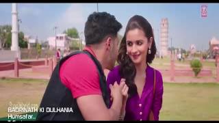 Humsafar Remix  Alia U0026 Varun