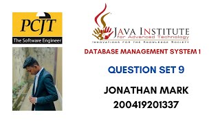 Question Set 9 | Database Management System 1 Java Institute for Advanced Technology (JIAT)