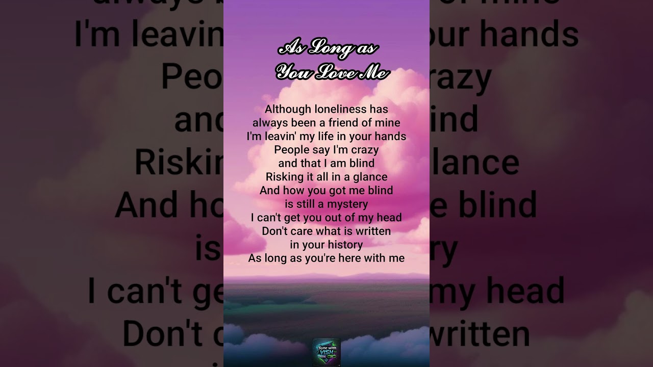 As Long as You Love Me Lyrics - Backstreet Boys @syncwithvish 