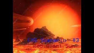 EAS Scenario #3 - Red Giant Sun