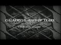 GALNERYUS - RAIN OF TEARS (Sub Espa&ntilde;ol / Lyrics)