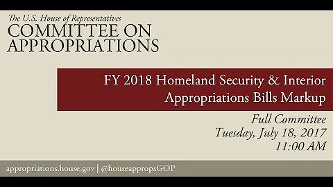Full Committee Markup: FY18 Interior Appropriations Bill - Part 2 (EventID=106284)