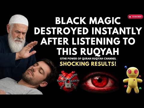 BLACK MAGIC DESTROYED INSTANTLY! Listen Once & Feel the Power of Ruqyah Quran (100% Real Healing)
