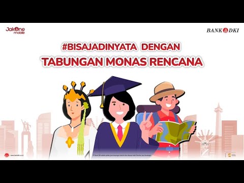 Bisajadinyata Dengan Tabungan Monas Rencana Bank Dki