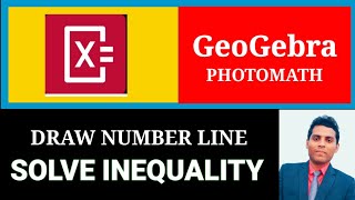 Number line and inequality in geogebra | photomath | photomath geogebra training | breakpoint set
