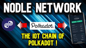 NODLE Network Explained | IoT Chain Of Polkadot !