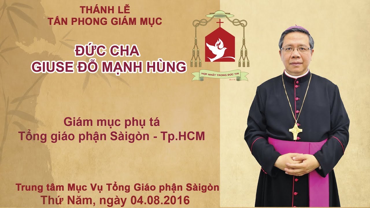 Thánh lễ Tấn phong Giám mục Giuse Đỗ Mạnh Hùng