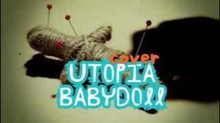 Utopia - Babydoll (Lirik Video) | Lagu Hits Alternatif yang Bikin Ketagihan!
