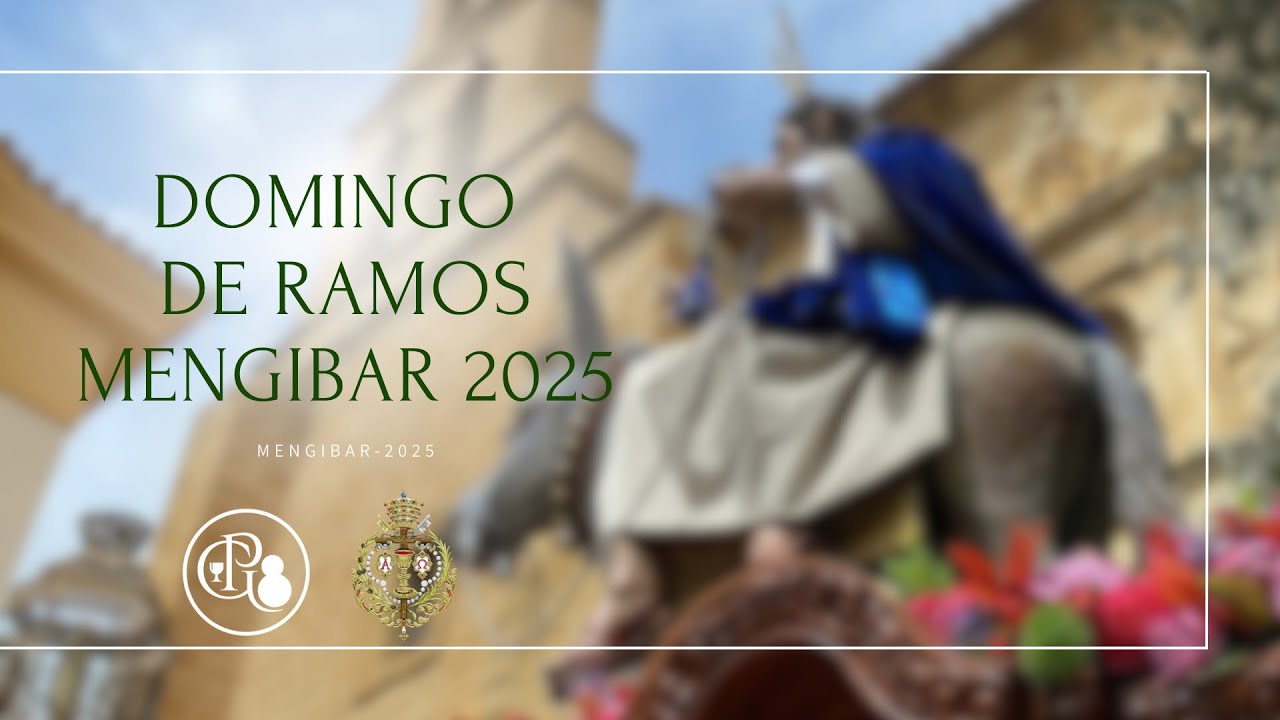 Domingo de ramos Mengíbar 2025